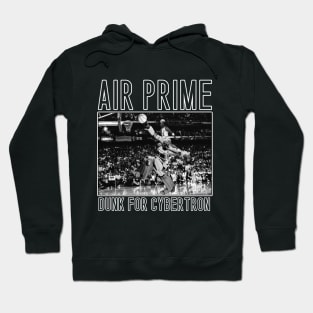 AIR PRIME - Dunk For Cybertron Hoodie